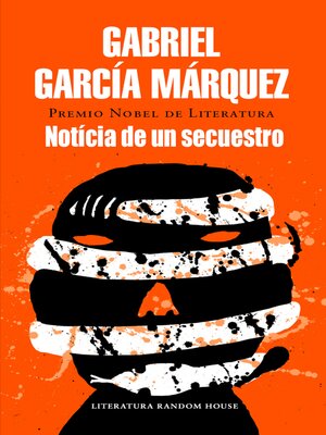 cover image of Noticia de un secuestro